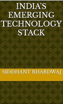 India's Emerging Techonology Stack